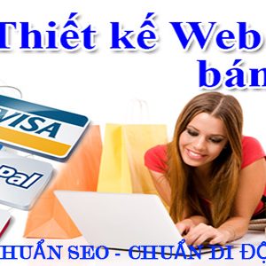 Thiết Kế Website Bán Hàng Chuyên Nghiệp