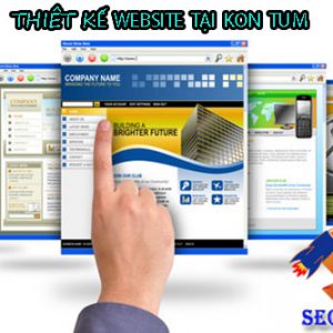 Thiết Kế Website Tại Kon Tum