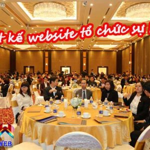 Dịch Vụ Thiết Kế Website Tổ Chức Sự Kiện