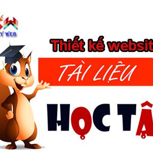 Thiết Kế Website Chia Sẻ Tài Liệu