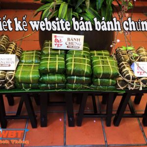 Thiết Kế Website Bán Bánh Chưng