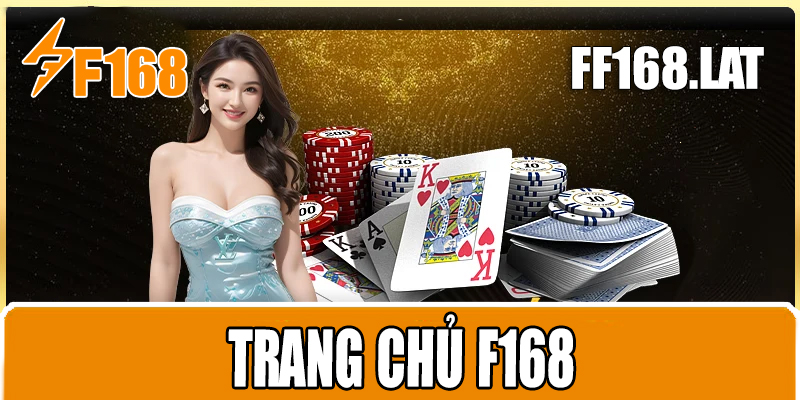 Ưu Đãi Khuyến Mãi Tân Thủ F168 Trên Ff168.lat